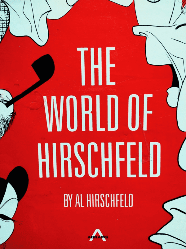 The World of Hirschfeld by AL Hirschfeld, Publsihed in 1970