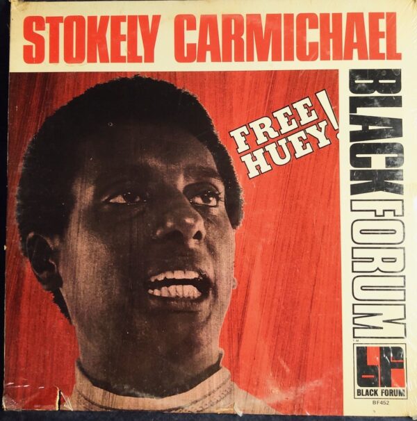 Free Huey Stokey Carmichael, Black Forum